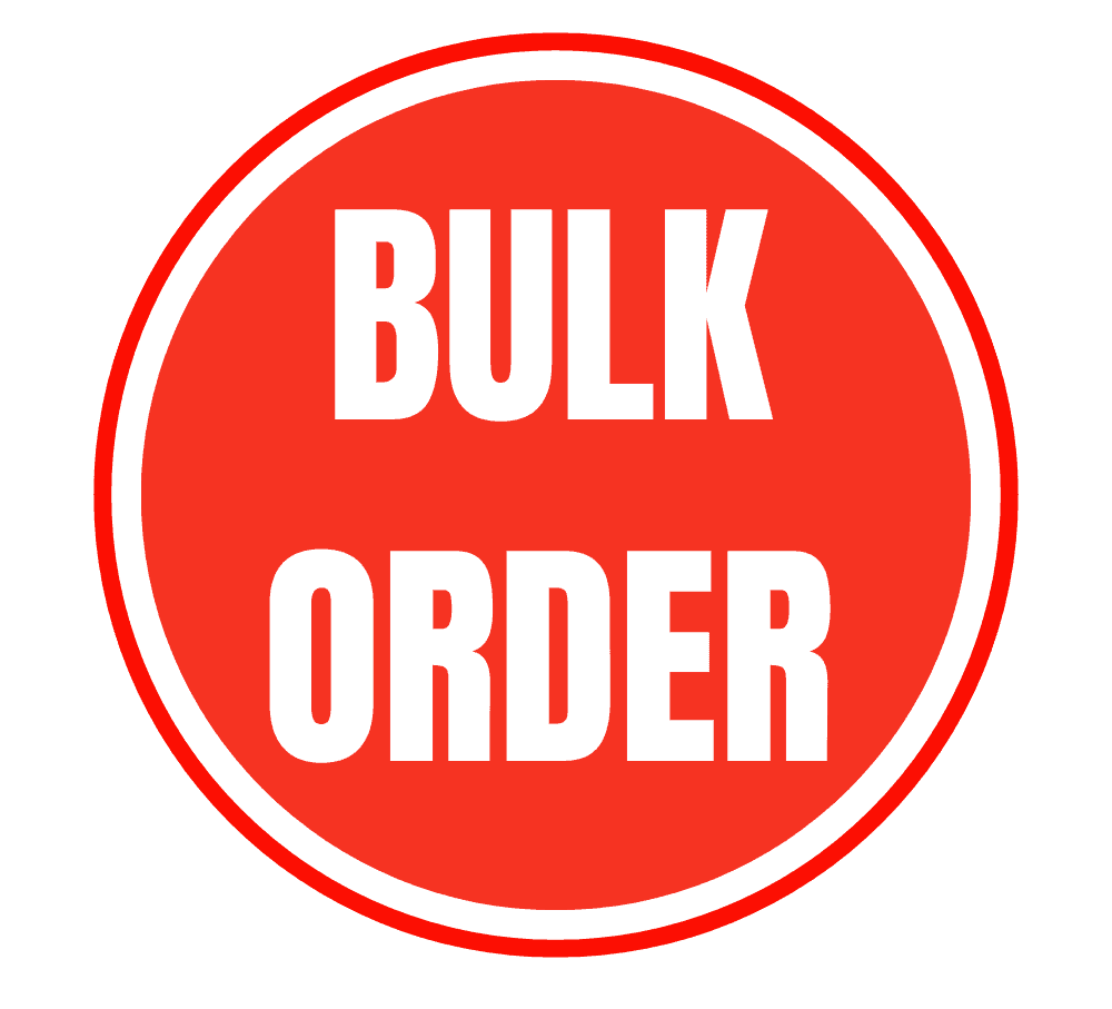 BULK ORDER